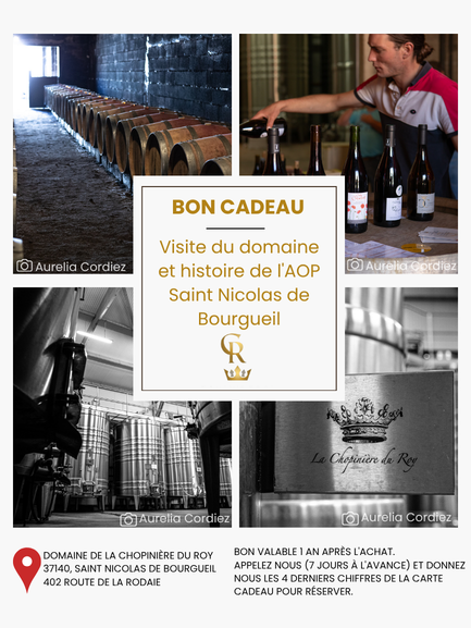 Cartes cadeaux visites oenotouristiques du Domaine de la Chopinière du Roy